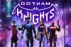 Gotham Knights Yalnızca PC, PS5 ve Xbox Series X|S’de Kullanılabilecek