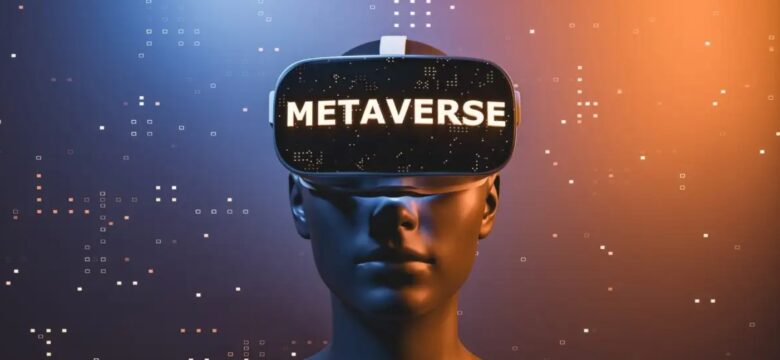 Metaverse, 2023’te Daha Fazla İlgi Görüyor